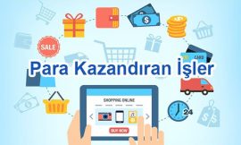 Para Kazandıran İş Fikirleri