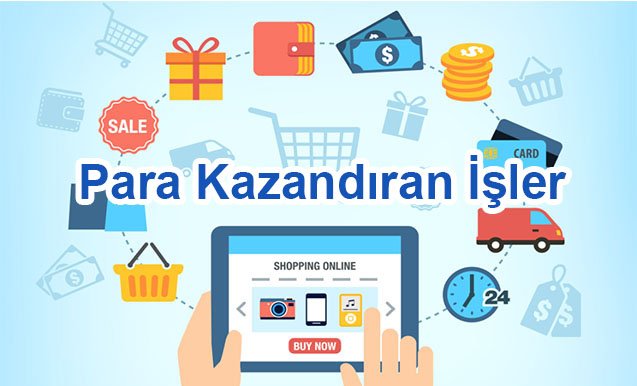 para kazandıran iş fikirleri