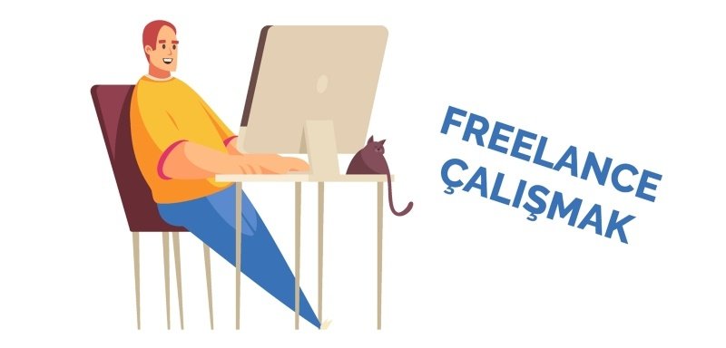 freelance çalışmak freelancer çalışanlar