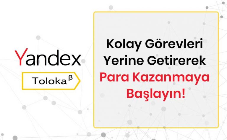 Yandex Toloka İle Para Kazanma